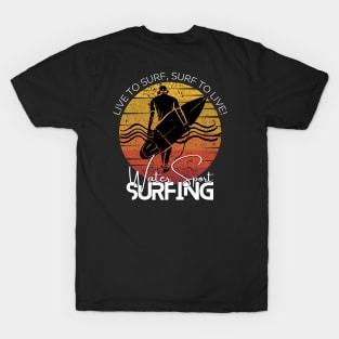 Surfing with Life Quotes T-Shirt